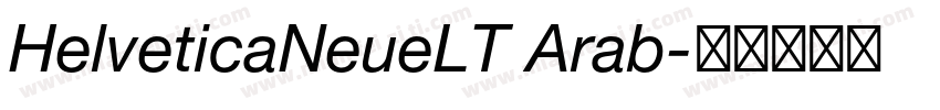 HelveticaNeueLT Arab字体转换